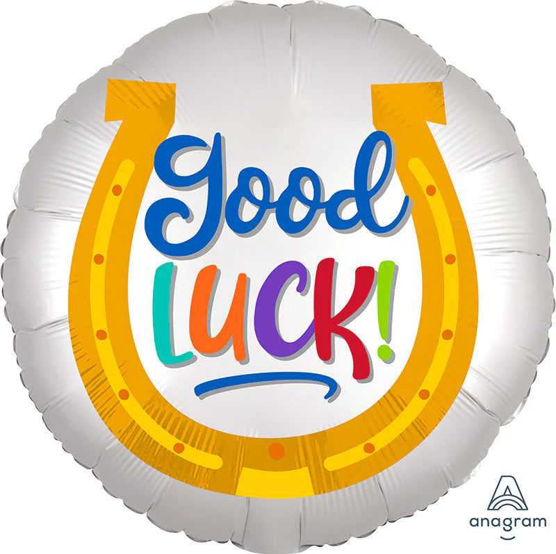 Got Luck You Got This ! Balloon 18 inches