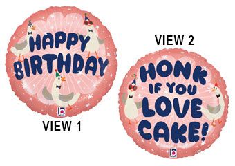 18C HB SILLY GOOSE HONK IF YOU LOVE CAKE